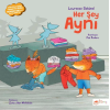 Her Şey Aynı