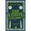Dahi İkizlerin Serüvenleri - Ormanın Gözü