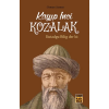 Kayıp İnci Kozalak - Kutadgu Bilig der ki: