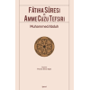 Fatiha Suresi ve Amme Cüzü Tefsiri