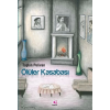 Ölüler Kasabası