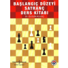 Başlangıç Düzeyi Satranç Kaynak Kitabı