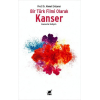 Bir Türk Filmi Olarak Kanser