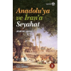 Anadoluya ve İrana Seyahat