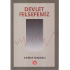 Devlet Felsefemiz