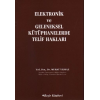 Elektronik ve Geleneksel Kütüphanelerde Telif Hakları