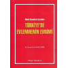 Türkiyede Evlenmenin Evrimi