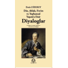 Din, Ahlak, Evrim ve Toplumsal Yaşama Dair Diyaloglar