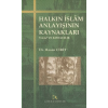 Halkın İslam Anlayışının Kaynakları