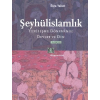 Şeyhülislamlık Yenileşme Döneminde Devlet ve Din