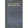 İnsan-Evren İlişkisi ve Antropik İlke