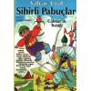 Sihirli Pabuçlar 1  Cabbarın Tuzağı