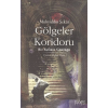 Gölgeler Koridoru  Bir Sufinin Günlüğü