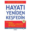 Hayatı Yeniden Keşfedin