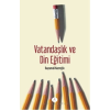 Vatandaşlık ve Din Eğitimi