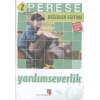 Perese Değerler Eğitimi Öğrenci Kitabı 2: Yardımseverlik