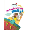 Sorumluluk / Zorbul Zehranın Günlüğü