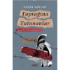 Toprağına Tutunanlar Yasak Mıntıkanın Çocukları 2