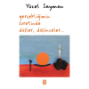 Gerçekliğimin Suretinde Düşler Düşünceler