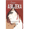 Aşk ve Zeka