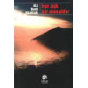 Her Aşk Bir Masaldır