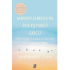 Mindfulness’in İyileştirici Gücü