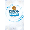 Kur’an ve Sünnet İlişkisi