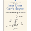 İnsan Denen Garip Hayvan