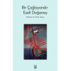 Bir Çağlayandır Ezeli Doğanay
