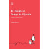 Bi Büyük Al Seneye de Giyersin