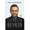 Griden Beyaza
