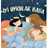 İyi Uykular Baba