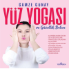 Yüz Yogası ve Güzellik Sırları