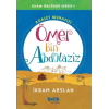İslam Öncüleri Serisi 1 - Ömer Bin Abdülaziz