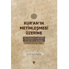 Kur’an’ın Metinleşmesi Üzerine