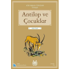 Antilop ve Çocuklar
