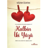 Kalbin İki Yüzü