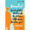 Gençler, Sizi Leylekler Getirmedi, Bir Aileniz Olduğunu Unutmayın! - Gençlik Serisi 8