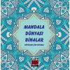 Mandala Dünyası-Binalar