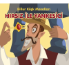 Hırsız ile Yankesici-Billur Köşk Masalları
