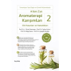 Adan Zye Aromaterapi Karışımları 2 - Cilt Hasarları ve Hastalıkları