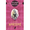 Cebrin Babası Harizmi - Bilimin Öncüleri
