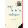 LaLi Berte’ye Mektuplar