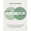 Günlük Farkındalık Adımları