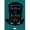 Dr. Jekyll ve Bay Hyde (Bez Ciltli)