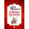Kayıp Medeniyet - 1- İlk Müslüman Türk Devletleri