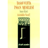Tasavvufta İnsan Meselesi İnsan-ı Kamil