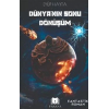 Dünyanın Sonu Dönüşüm