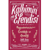 Kalbimin Efendisi - Peygamberimizin Çocukluğu ve Gençliği
