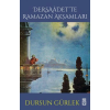 Dersaadette Ramazan Akşamları